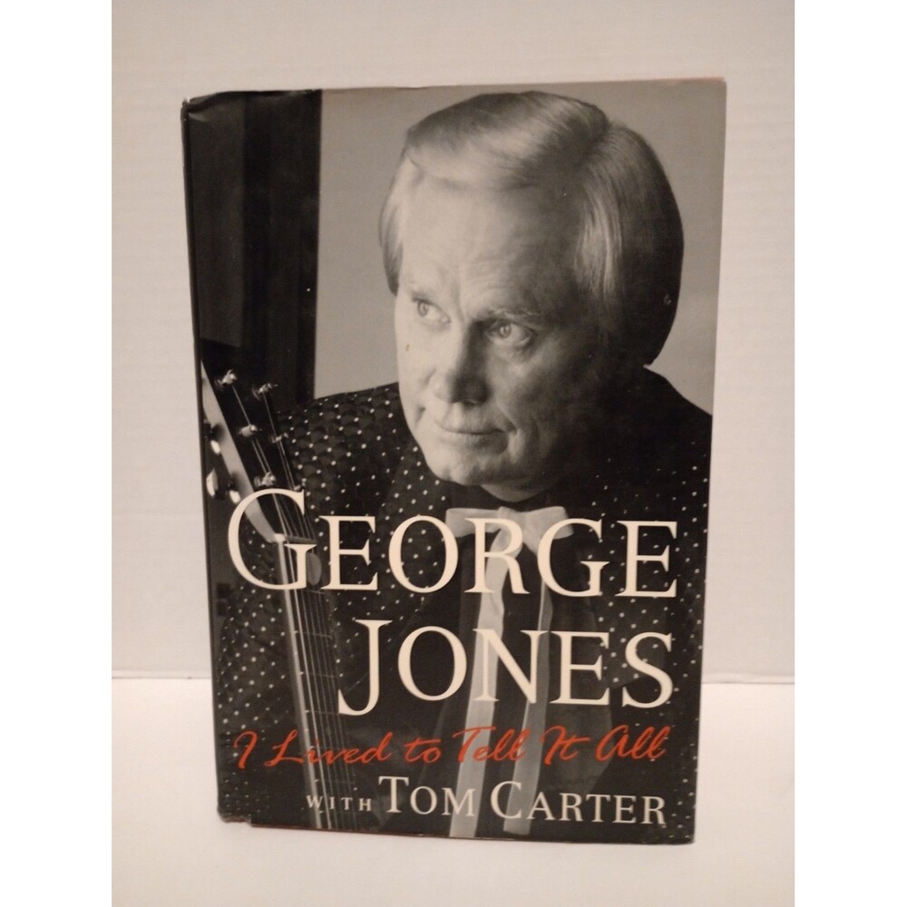 I Lived to Tell It All by George Jones With Tom Carter (1996, Hardcover) Book